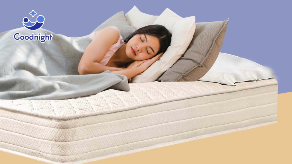 Top 5 loại nệm nên nằm để có sức khoẻ và giấc ngủ tốt nhất